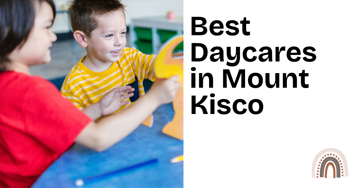 Best Daycares in Mount Kisco