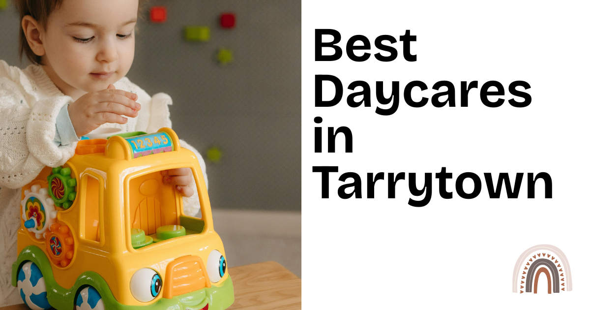 Best Daycares in Tarrytown